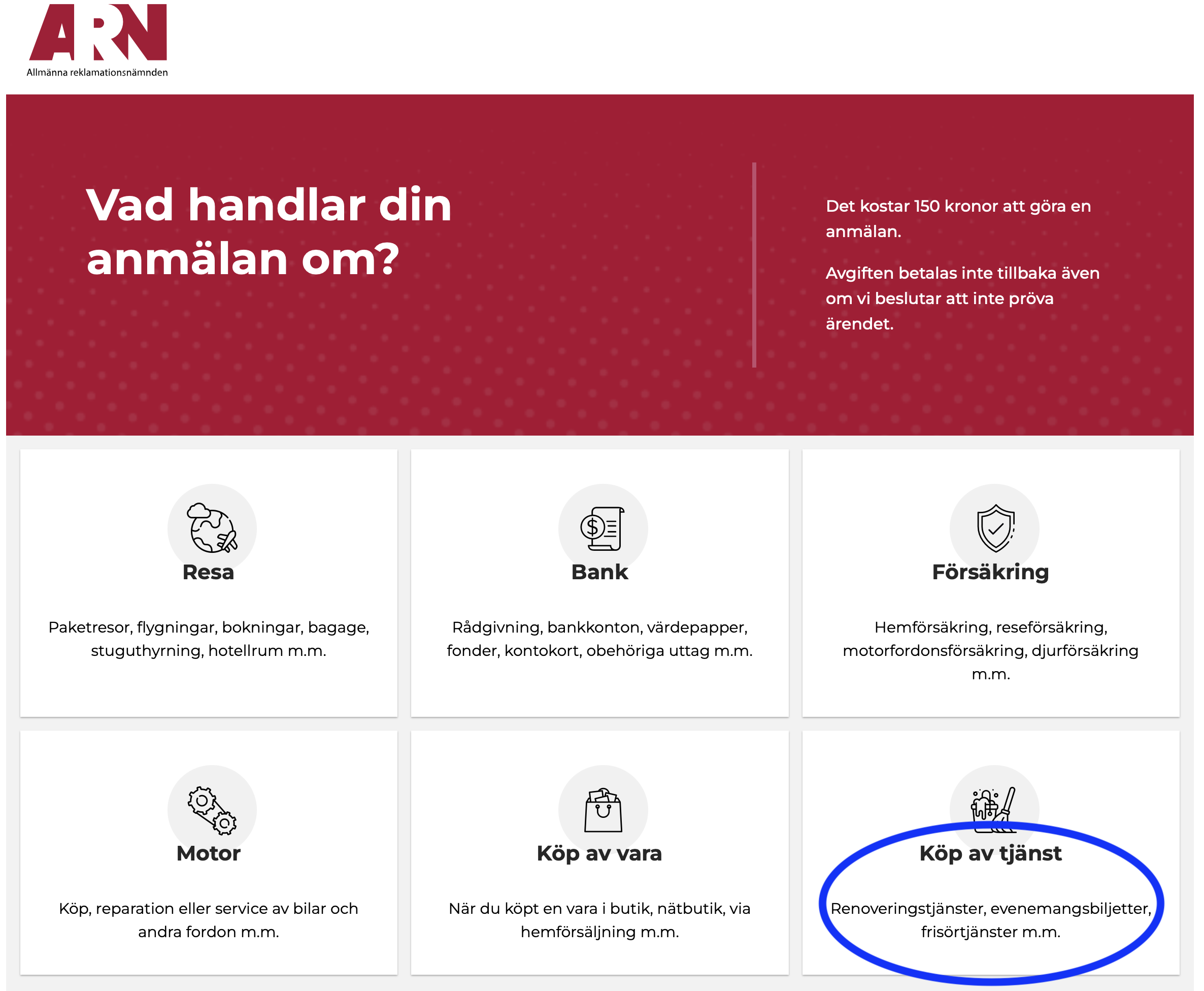 ARN:s kategorival Vad handlar din anmälan om med Köp av tjänst markerat