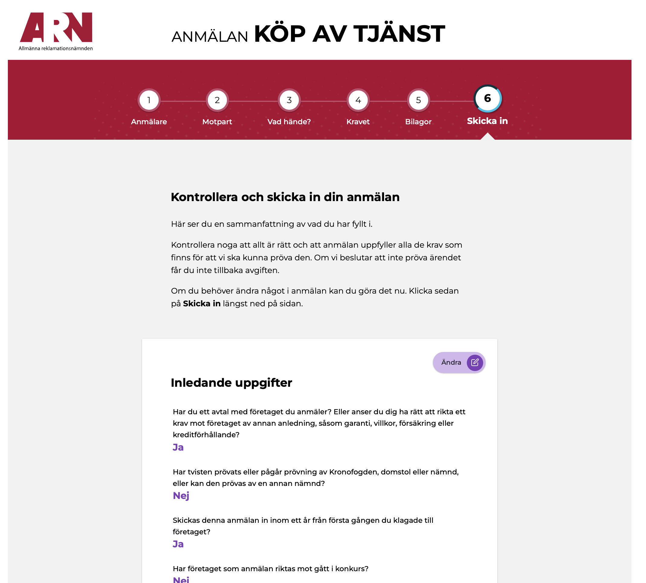 Steg 6 Skicka in med sammanfattning av anmälans inledande uppgifter