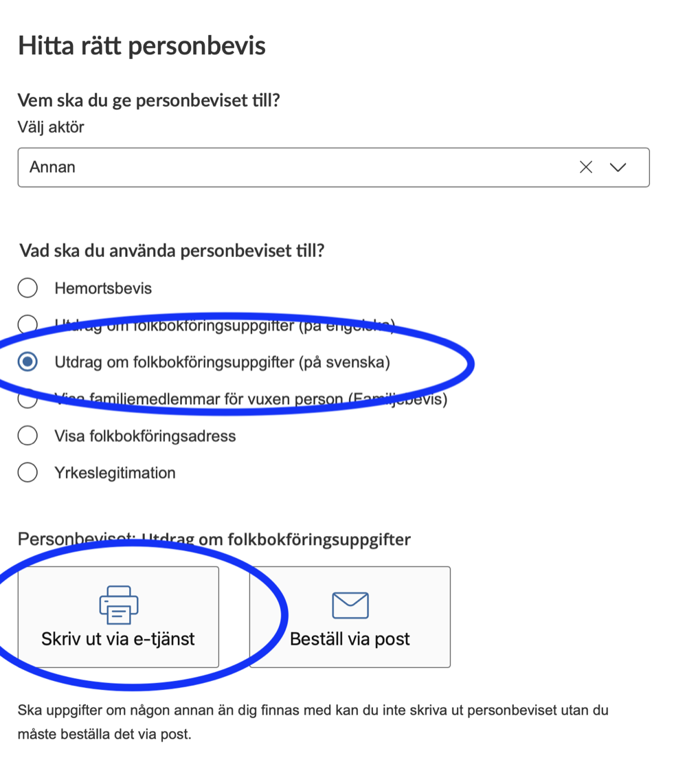 Formulär för val av personbevis med 'Utdrag om folkbokföringsuppgifter' och 'Skriv ut via e-tjänst' markerade